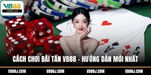 Cách chơi bài tấn