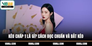 Kèo chấp 1