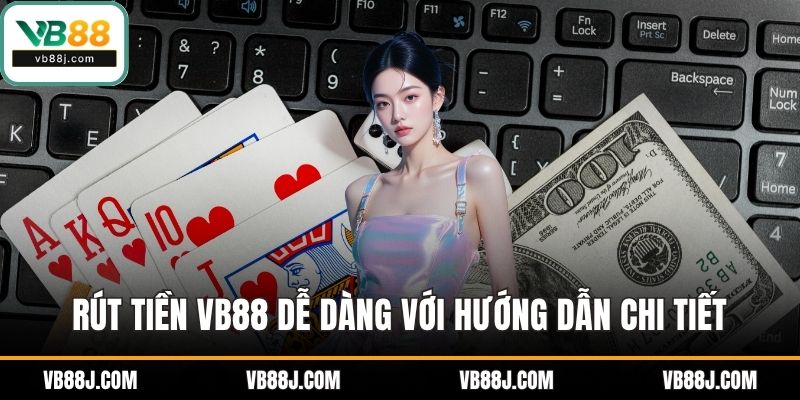 Rút tiền VB88