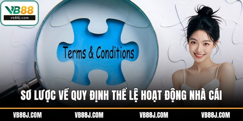 Sơ lược về quy định thể lệ hoạt động nhà cái